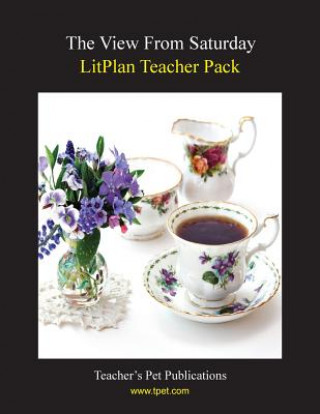 Könyv Litplan Teacher Pack: The View from Saturday Catherine Caldwell