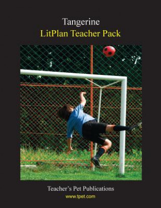 Kniha Litplan Teacher Pack: Tangerine Christina Stone