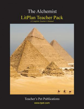 Kniha Litplan Teacher Pack: The Alchemist Susan R Woodward