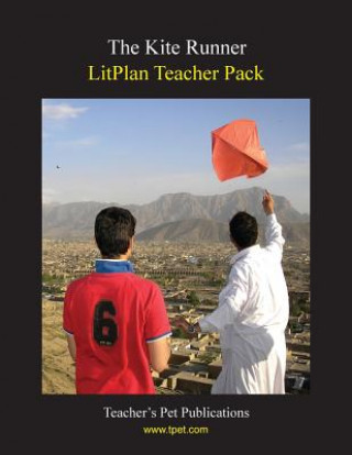 Knjiga Litplan Teacher Pack: The Kite Runner Christina Stone