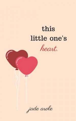 Carte This Little One's Heart Jade Arole