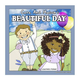 Carte Cara & Mason's Beautiful Day! Winifred Pierre