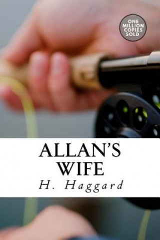 Kniha Allan's Wife H Rider Haggard