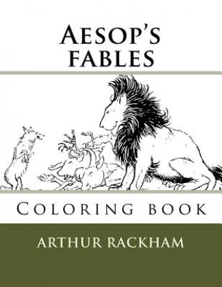 Knjiga Aesop's fables: Coloring book Arthur Rackham