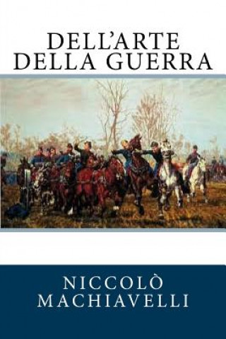 Kniha Dell'arte della guerra Niccolo Machiavelli