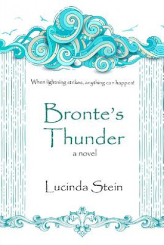 Knjiga Bronte's Thunder Lucinda Stein