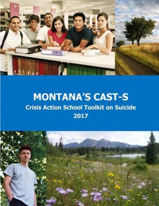 Książka Montana's CAST-S: The Montana Crisis Action School Toolkit on Suicide Dr Scott Poland Edd