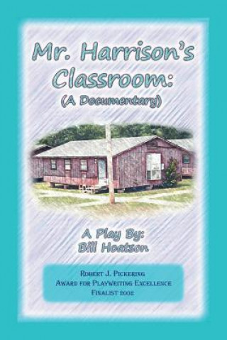 Knjiga Mr. Harrison's Classroom Bill Hoatson