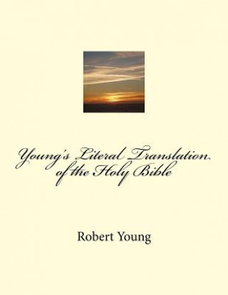 Kniha Young's Literal Translation of the Holy Bible Robert Young