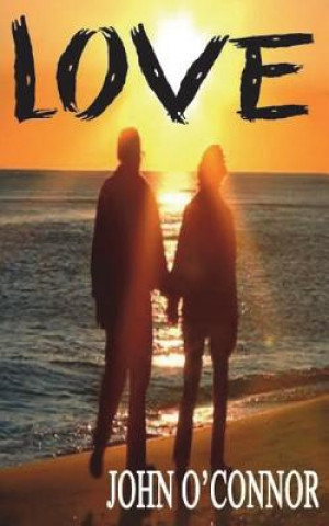 Knjiga Love John O'Connor