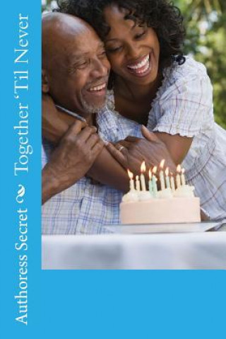 Carte Together 'til Never Authoress Secret