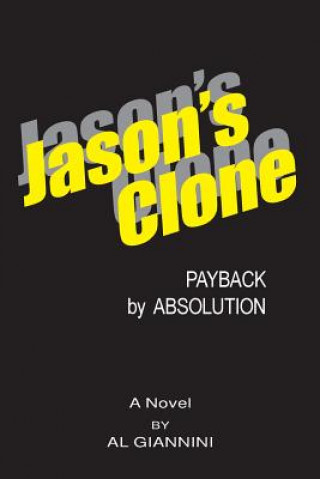 Knjiga Jason's Clone Al Giannini