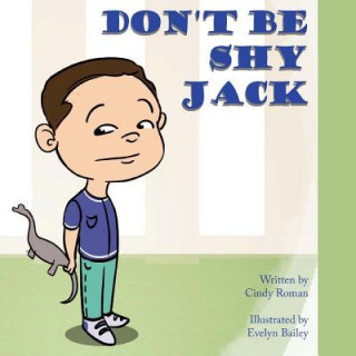 Kniha Don't Be Shy Jack Cindy Roman