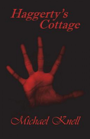 Buch Haggerty's Cottage Michael Knell
