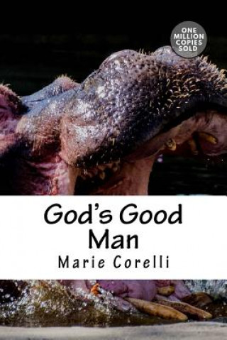 Книга God's Good Man Marie Corelli