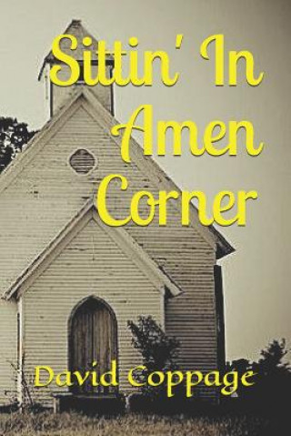 Carte Sittin' In Amen Corner David Coppage