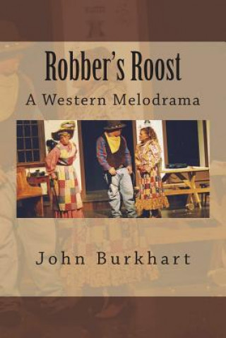 Knjiga Robber's Roost John R Burkhart