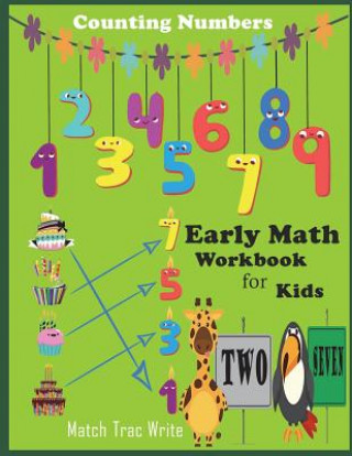 Książka Early Math Workbook for kids Counting Numbers Match, tracing, Write: Number counting, Match, Tracing 0-9, draw a line to its' name Nina Packer