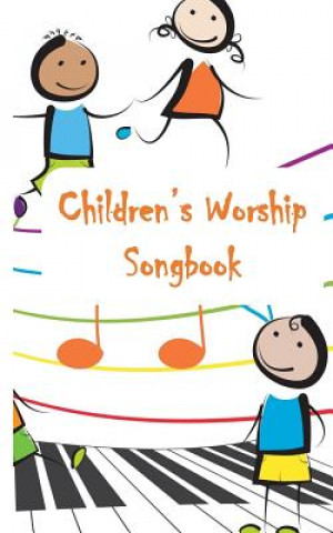 Kniha Children's Worship Songbook Peggi Trusty