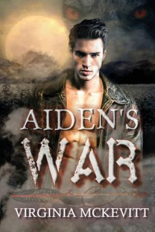 Könyv Aiden's War Virginia McKevitt
