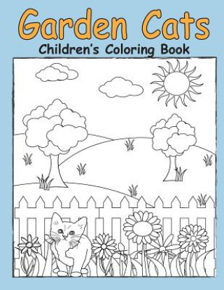 Book Garden Cats Children's Coloring Book Julie Smith