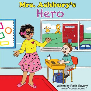 Carte Mrs. Ashbury's Hero Rekia Beverly