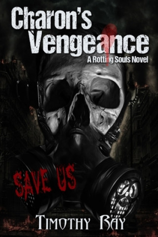 Kniha Charon's Vengeance Timothy a Ray