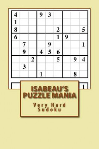 Carte Isabeau's Puzzle Mania: Very Hard Sudoku Grant Tallman