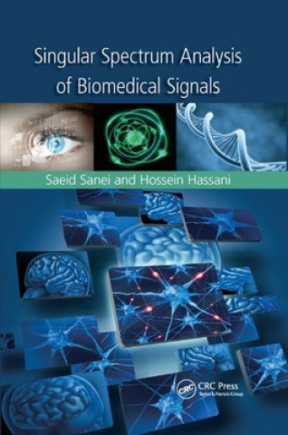 Book Singular Spectrum Analysis of Biomedical Signals Saeid Sanei