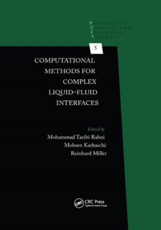 Könyv Computational Methods for Complex Liquid-Fluid Interfaces Mohammad Taeibi Rahni