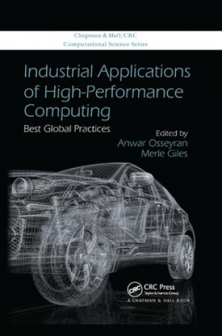 Kniha Industrial Applications of High-Performance Computing Anwar Osseyran