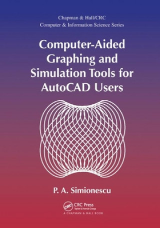 Carte Computer-Aided Graphing and Simulation Tools for AutoCAD Users P. A. Simionescu