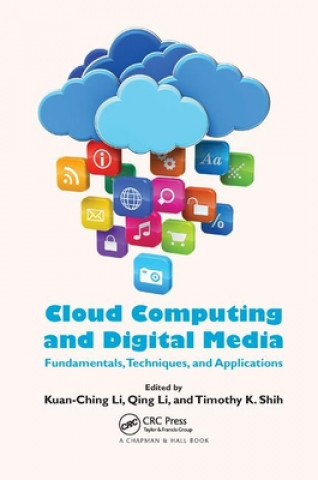 Kniha Cloud Computing and Digital Media Kuan-Ching Li