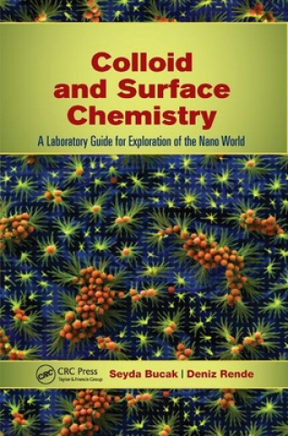 Kniha Colloid and Surface Chemistry Seyda Bucak