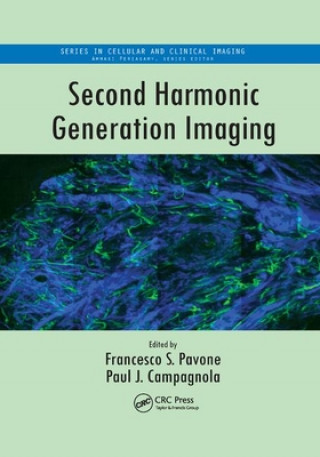 Kniha Second Harmonic Generation Imaging Francesco S. Pavone