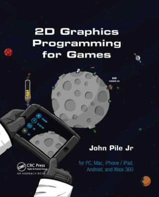 Kniha 2D Graphics Programming for Games John Pile