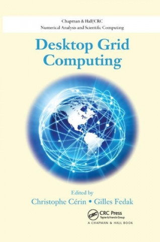 Knjiga Desktop Grid Computing Christophe Cerin
