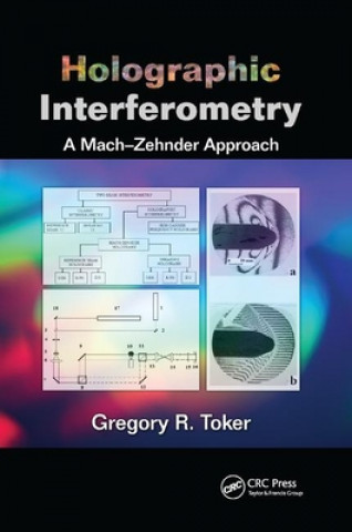 Kniha Holographic Interferometry Gregory R. Toker