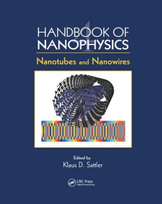 Книга Handbook of Nanophysics Klaus D. Sattler