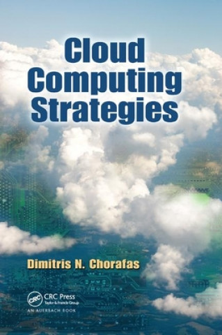 Knjiga Cloud Computing Strategies Dimitris N. Chorafas