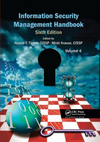 Kniha Information Security Management Handbook, Volume 4 Harold F. Tipton