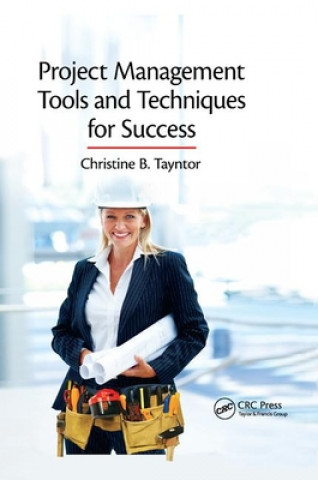 Buch Project Management Tools and Techniques for Success Christine B. Tayntor