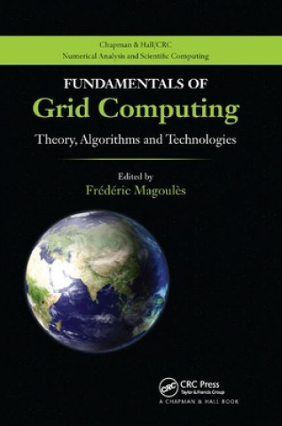 Книга Fundamentals of Grid Computing Frederic Magoules
