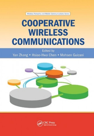 Knjiga Cooperative Wireless Communications Yan Zhang