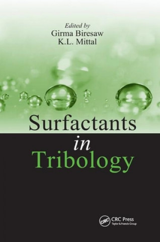 Carte Surfactants in Tribology, Volume 1 Girma Biresaw