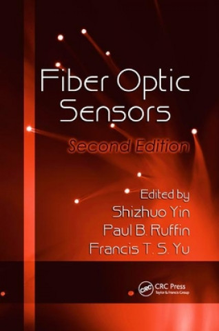 Kniha Fiber Optic Sensors Shizhuo Yin