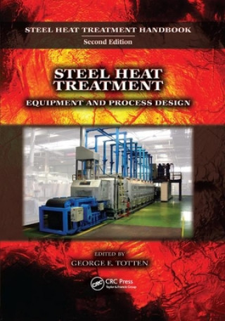 Kniha Steel Heat Treatment George E. Totten