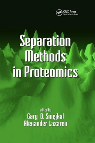 Book Separation Methods In Proteomics Gary  B. Smejkal