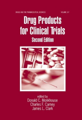 Buch Drug Products for Clinical Trials Donald Monkhouse