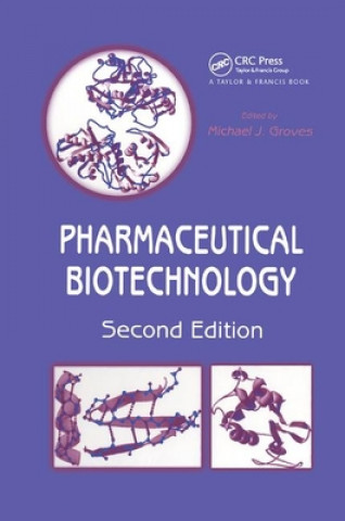 Könyv Pharmaceutical Biotechnology Michael J. Groves